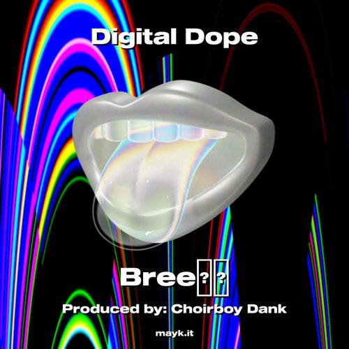 Digital Dope