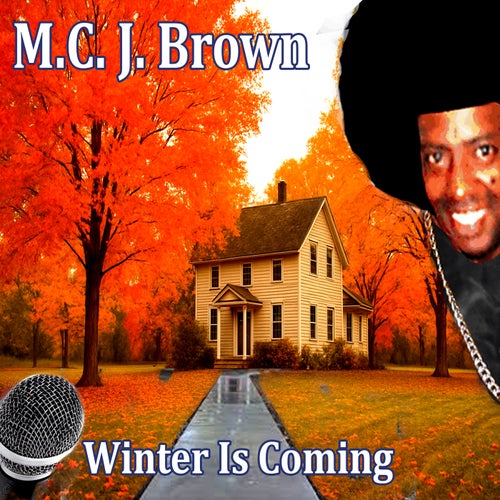 Winter Is Coming