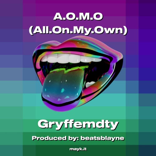 A.O.M.O (All.On.My.Own)