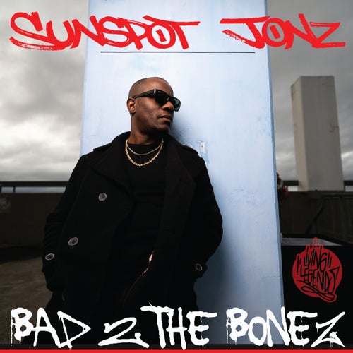 BAD 2 THE BONEZ 1