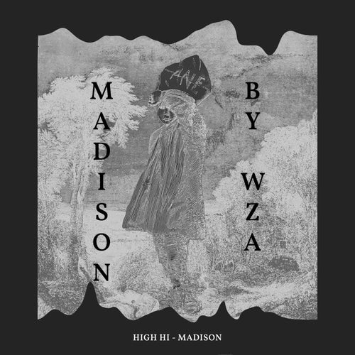 Madison (WZA Remix) ((WZA Remix))