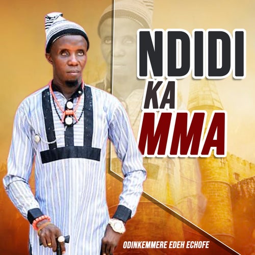Ndidi ka Mma