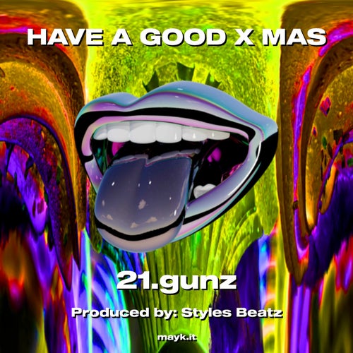 HAVE A GOOD X MAS