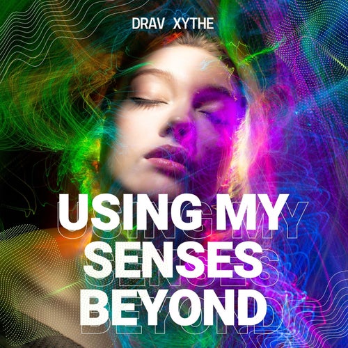 Using My Senses Beyond