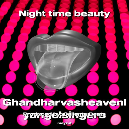 Night time beauty