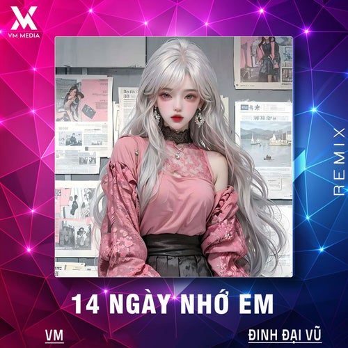 14 Ngày Nhớ Em (Remix)
