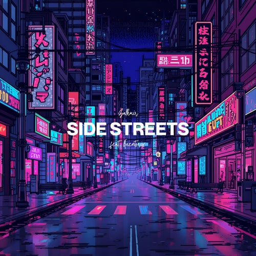 Side Streets (feat. Quentorix)