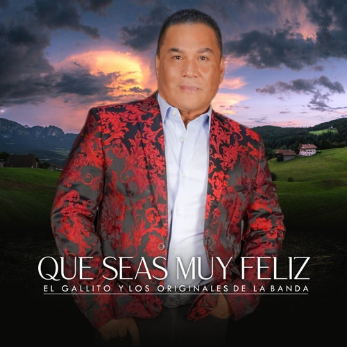 Que seas muy feliz