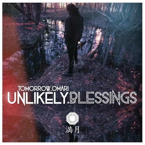Unlikely Blessings