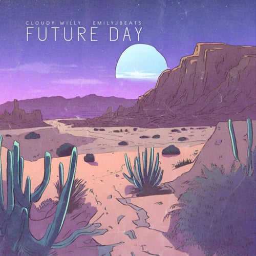 Future Day (feat. Emilyjbeats)