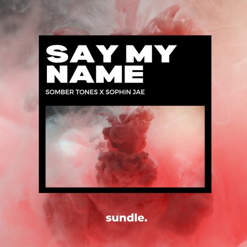 Say My Name