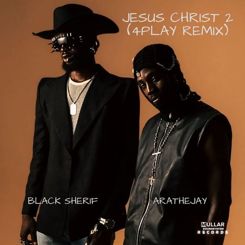 Jesus Christ 2 (feat. Black Sherif) [Remix]