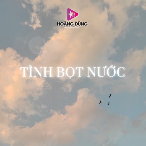 Tình Bọt Nước