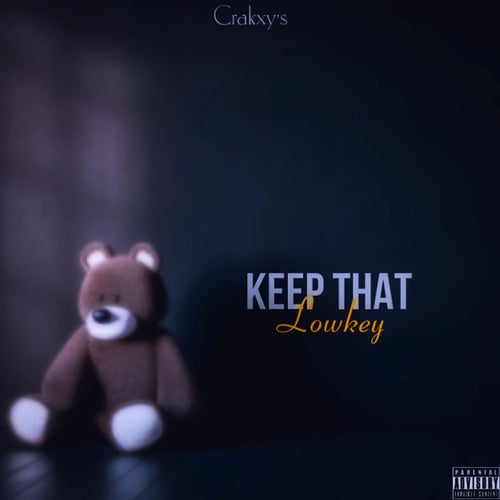 Keep That Lowkey