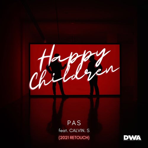 Happy Children (feat. CALVIN S) (2021 Retouch)