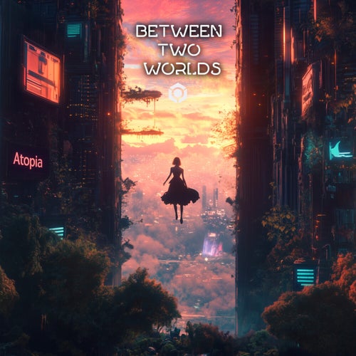 Between Two Worlds