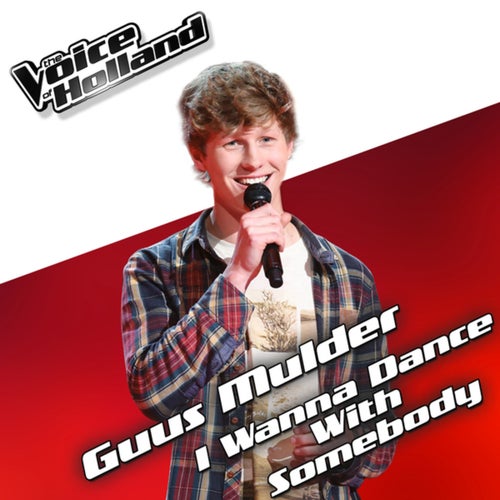 I Wanna Dance With Somebody (From The Voice Of Holland 5)