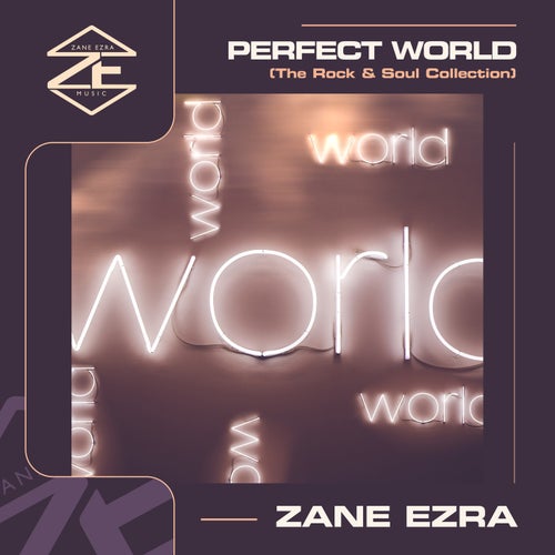 Perfect World (The Rock & Soul Collection)