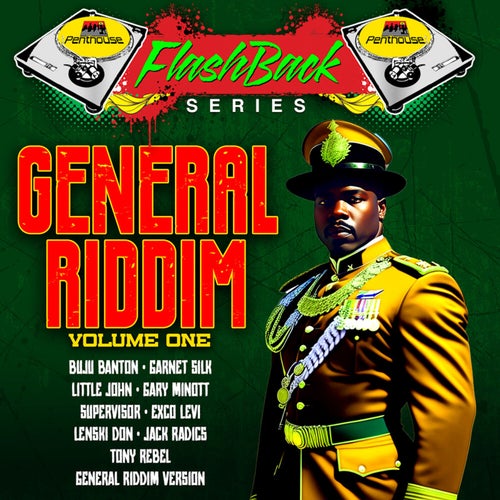 Penthouse Flashback Series : General Riddim, Vol.1