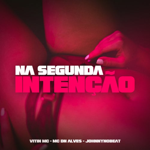 Na Segunda Intenção