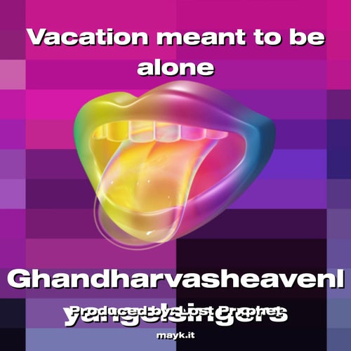 Vacation meant to be alone