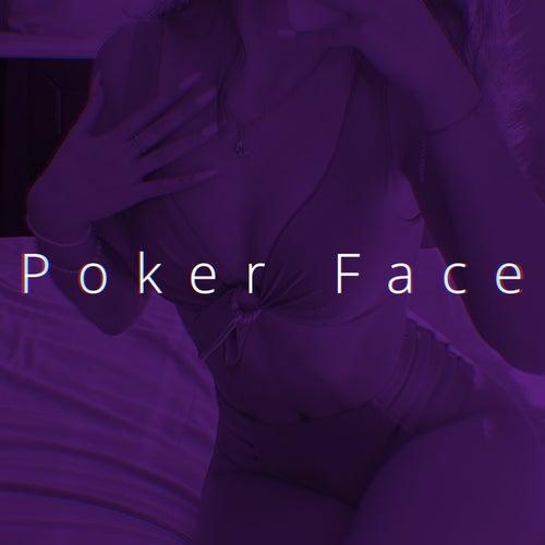 Poker Face