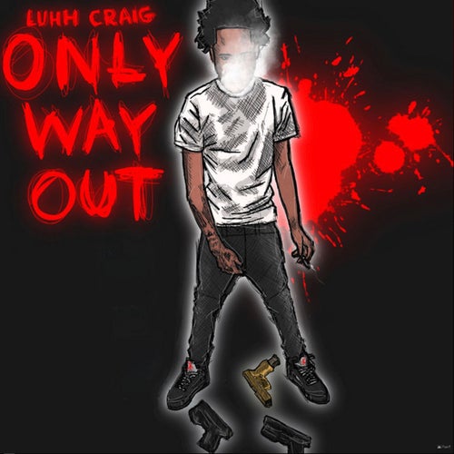 Only Way Out