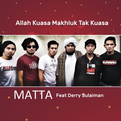 Allah Kuasa Makhluk Tak Kuasa (feat. Derry Sulaiman)