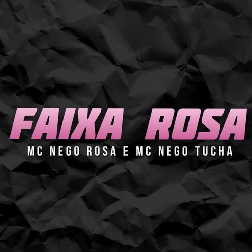 Faixa Rosa