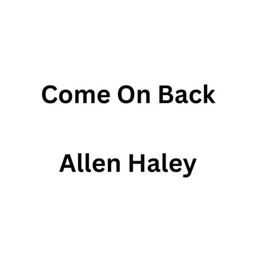 Come On Back
