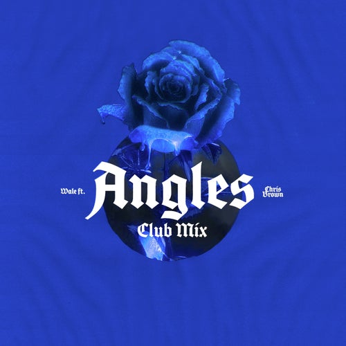 Angles (feat. Chris Brown) [Club Mix]