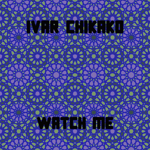 Watch Me