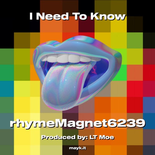 I Need To Know