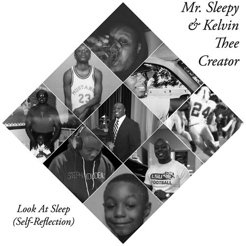 Look At Sleep (Self-Reflection)