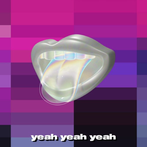 yeah yeah yeah