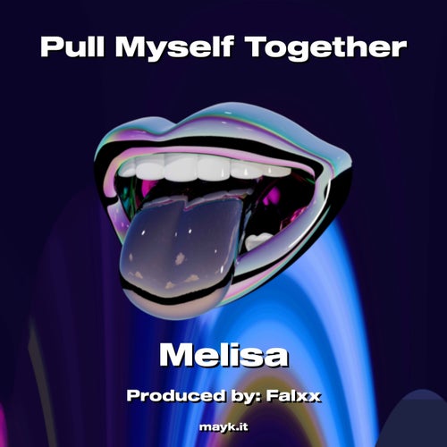 Pull Myself Together