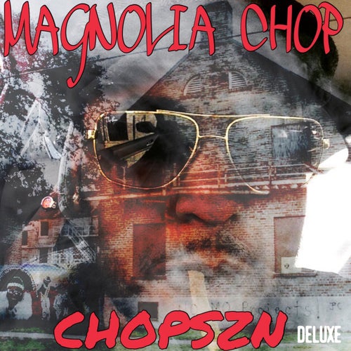 Chop Szn (Deluxe Version)