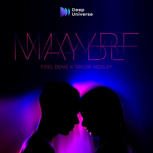 Maybe