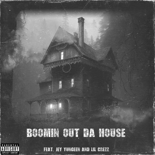 Boomin Out Da House