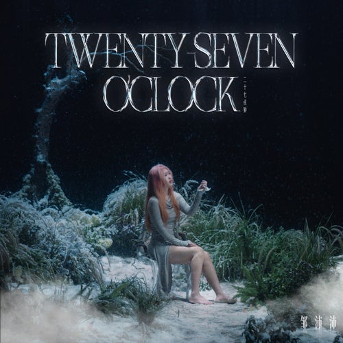 Twenty-seven o'clock