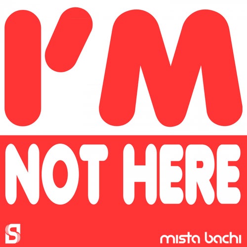 I'm Not Here