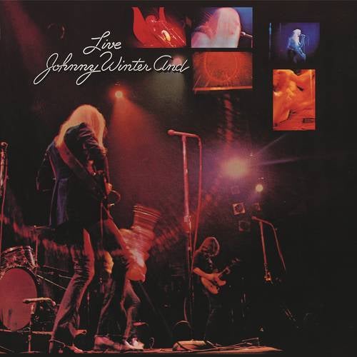 Johnny Winter And / Live
