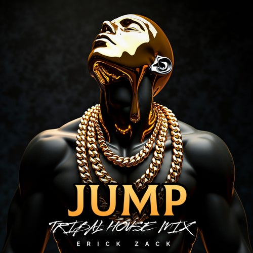 JUMP (TRIBAL HOUSE MIX)