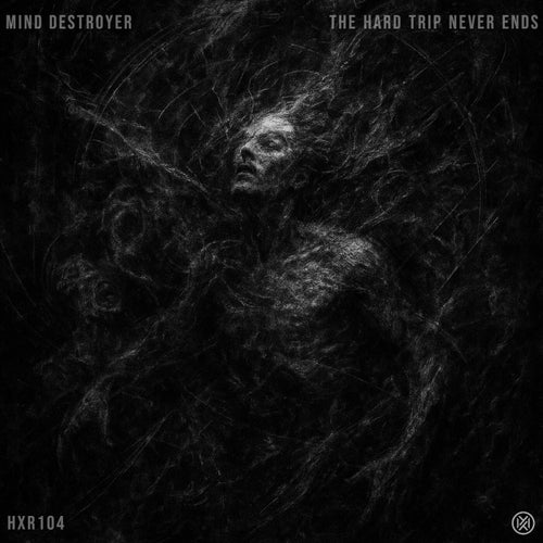 The Hard Trip Never Ends