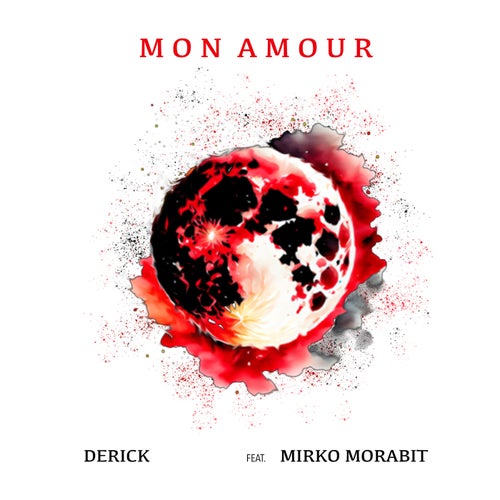 MonAmour (feat. Mirko MorabiT)