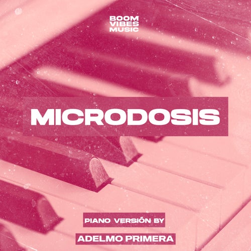 Microdosis (Piano Versión)