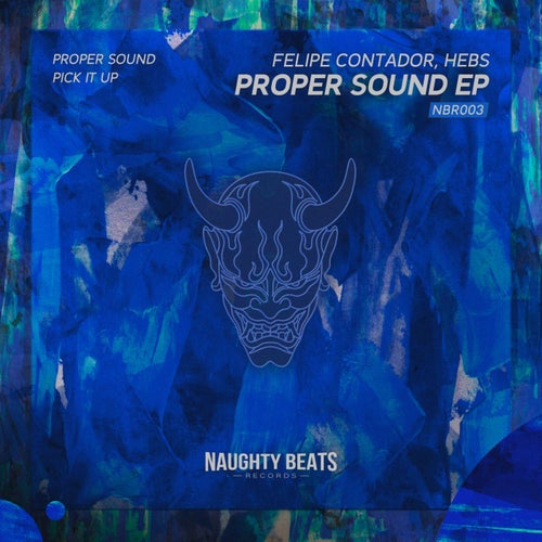 Propper Sound EP by Contador and Hebs on Beatsource