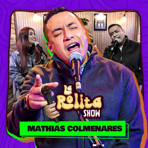MATHIAS COLMENARES en LA ROLITA SHOW! (En Vivo)