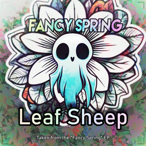 Leaf Sheep (Taken from the 'Fancy Spring' EP)