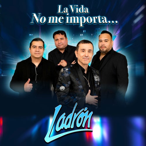 La Vida No Me Importa